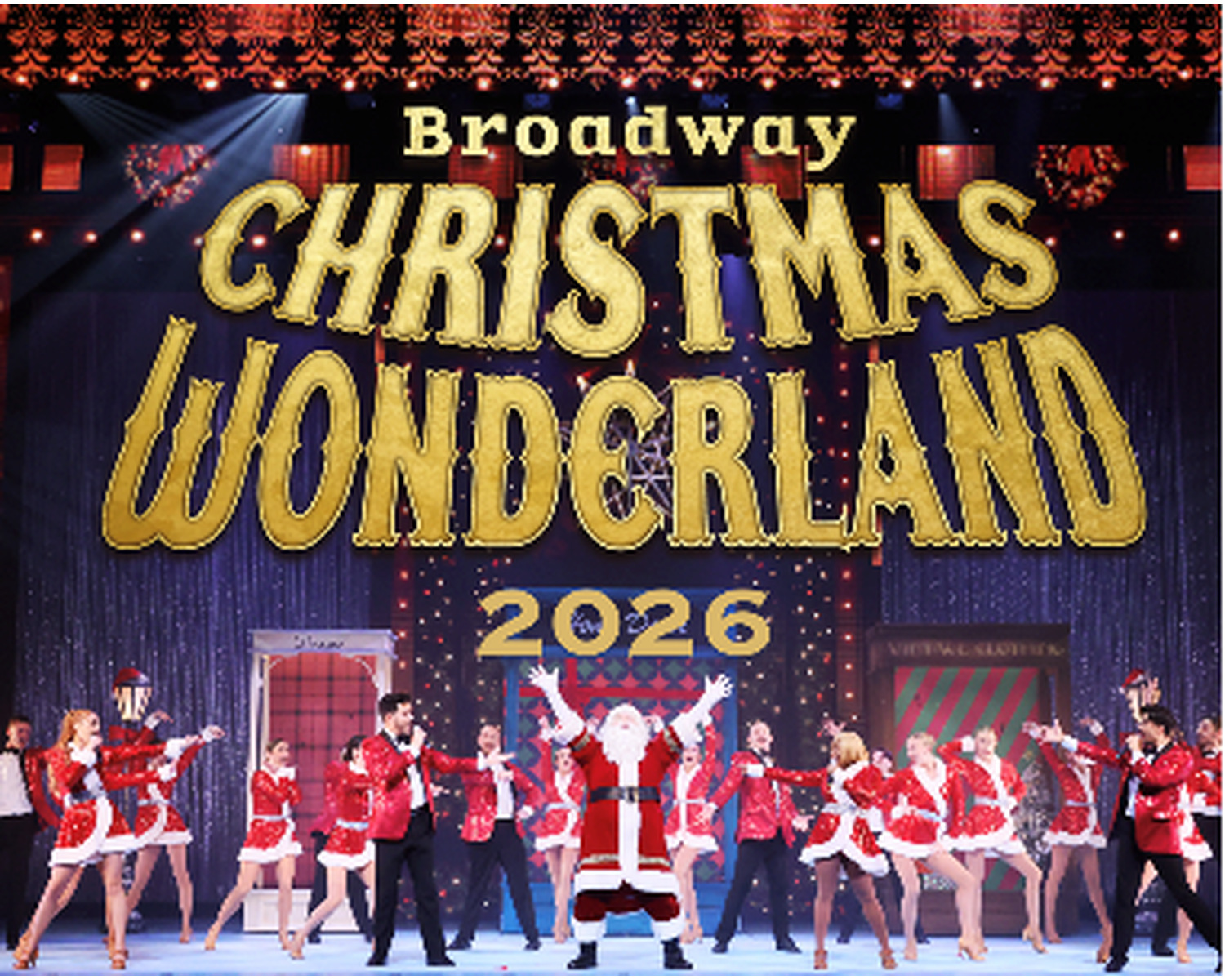 ブロードウェイ クリスマス・ワンダーランド2026のメインビジュアル
